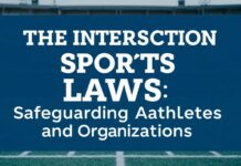 The Intersection of Sports and Law: Protecting Athletes and Organizations The Intersection of Sports and Law: Safeguarding Athletes and Organizations