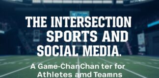 The Intersection of Sports and Social Media: A Game-Changer for Athletes and Teams The Intersection of Sports and Social Media: A Game-Changer for Athletes and Teams