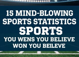 15 Mind-Blowing Sports Stats You Won’t Believe 15 Mind-Blowing Sports Statistics You Won't Believe